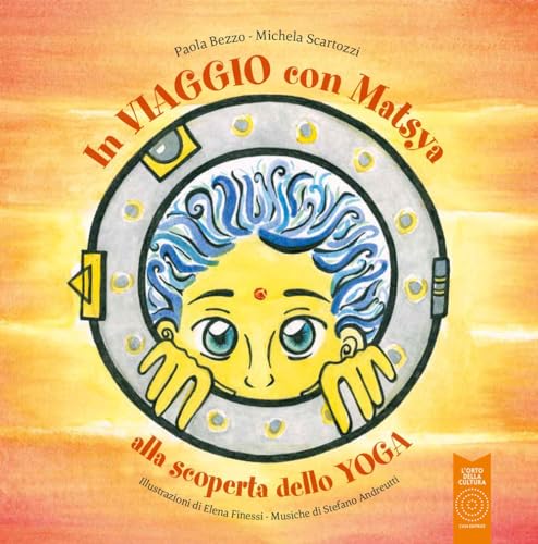 In viaggio con Matsya (L' orto dei ragazzi) von L'Orto della Cultura