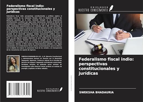 Federalismo fiscal indio: perspectivas constitucionales y jurídicas von Ediciones Nuestro Conocimiento