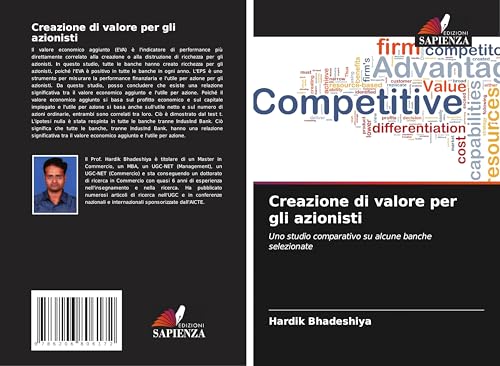 Creazione di valore per gli azionisti: Uno studio comparativo su alcune banche selezionate von Edizioni Sapienza