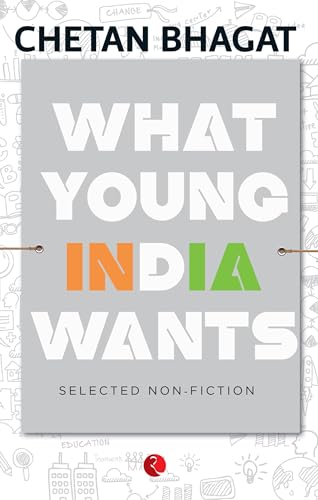 What Young India Wants: Selected NonFiction von Rupa Publications India