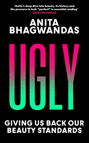 Ugly: Giving Us Back Our Beauty Standards von Mango