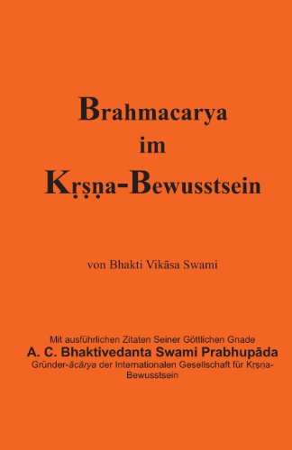 Brahmacarya im Kṛṣṇa-Bewusstsein