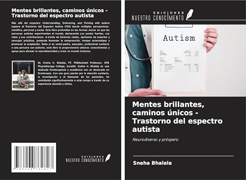 Mentes brillantes, caminos únicos - Trastorno del espectro autista: Neurodiverso y próspero von Ediciones Nuestro Conocimiento