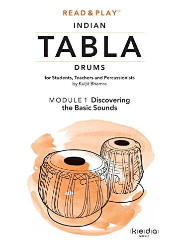 Read and Play Indian Tabla Drums MODULE 1: Discovering the Basic Sounds von Lulu