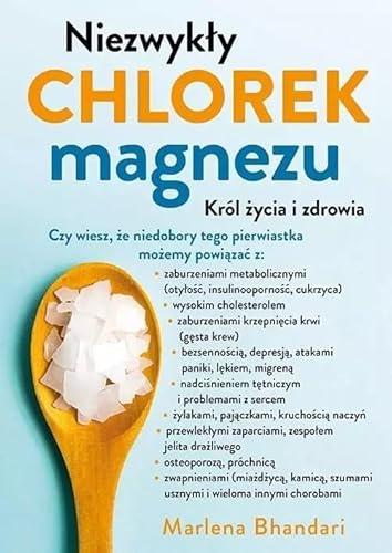 Niezwykły chlorek magnezu: król zycia i zdrowia von Aba