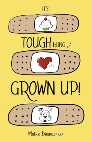 It's Tough Being A Grown Up! von Atmosphere Press