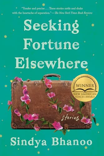Seeking Fortune Elsewhere: Stories