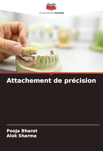 Attachement de précision von Editions Notre Savoir