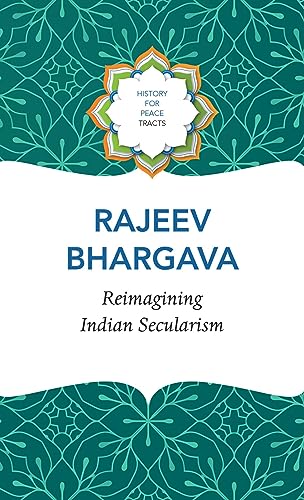 Reimagining Indian Secularism (History for Peace Tracts) von Seagull Books London Ltd