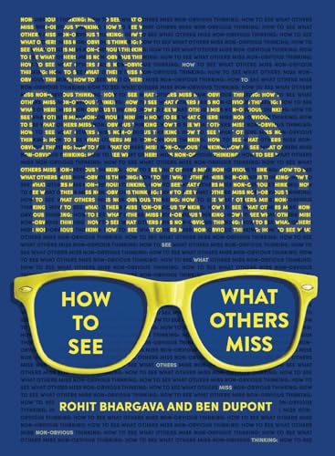 Non-Obvious Thinking: How to See What Others Miss von Ideapress Publishing - IPS