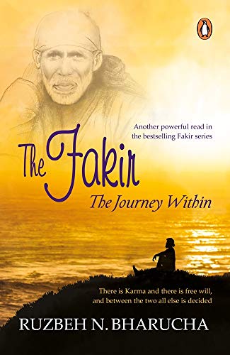 The Fakir: The Journey Within The Fakir: The Journey Within