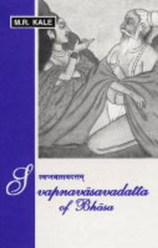 Svapnavasavadatta of Bhasa von Motilal Banarsidass,