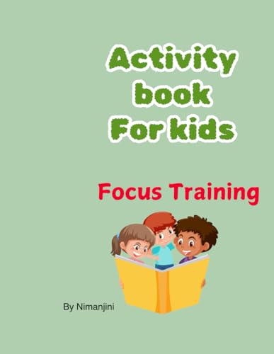 Activity Book for kids: Focus Training von Independently published