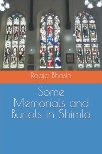 Some Memorials and Burials in Shimla