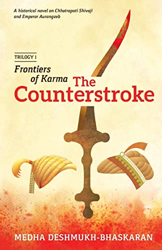 Frontiers of Karma: The Counterstroke (Frontiers of Karma - The Trilogy, Band 1) von Alchemy Publishers