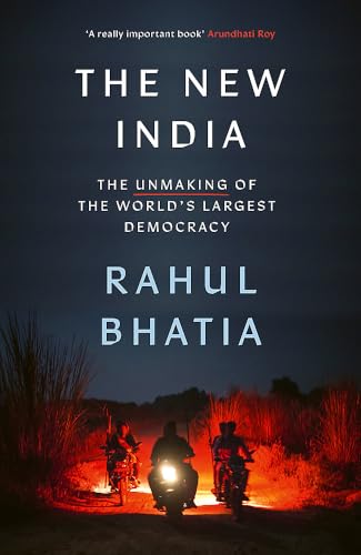 The New India: The Unmaking of the World's Largest Democracy von Abacus