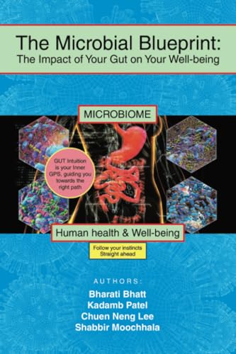 The Microbial Blueprint: The Impact of Your Gut on Your Well-being von Partridge Publishing Singapore