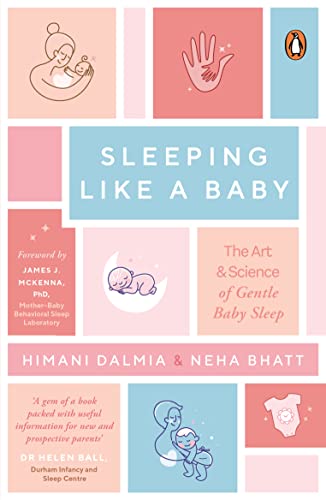 Sleeping Like a Baby: The Art & Science of Gentle Baby Sleep: A must have book for early parents | Penguin books
