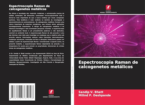 Espectroscopia Raman de calcogenetos metálicos von Edições Nosso Conhecimento