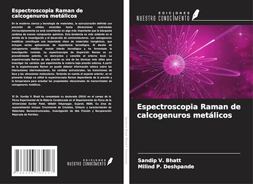 Espectroscopia Raman de calcogenuros metálicos von Ediciones Nuestro Conocimiento