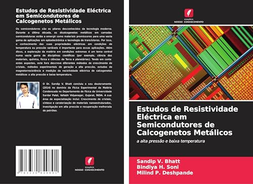 Estudos de Resistividade Eléctrica em Semicondutores de Calcogenetos Metálicos: a alta pressão e baixa temperatura von Edições Nosso Conhecimento