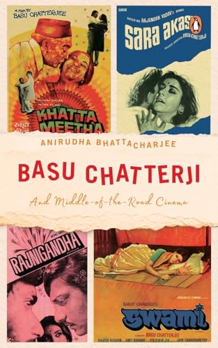 Basu Chatterji: And Middle-of-the-road Cinema