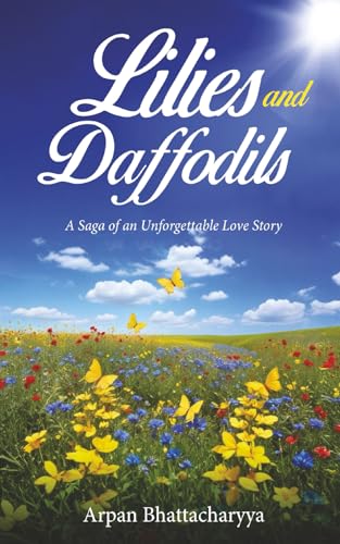 Lilies and Daffodils von White Falcon Publishing