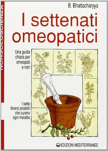 I settenati omeopatici (Nonsoloscienza)