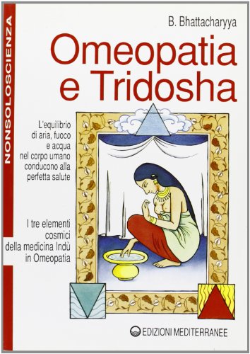 Omeopatia e tridosha (Nonsoloscienza)