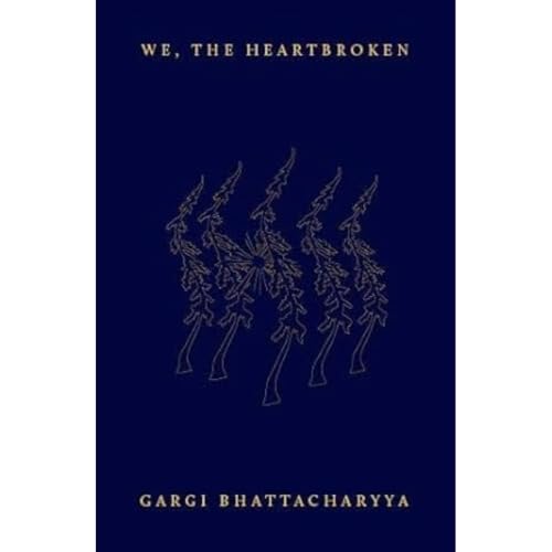 We, the Heartbroken von Hajar Press