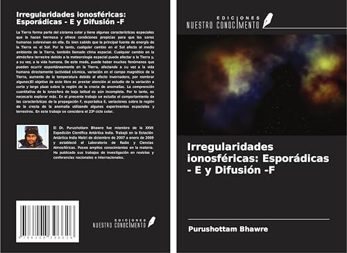 Irregularidades ionosféricas: Esporádicas - E y Difusión -F