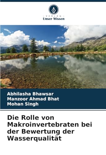 Die Rolle von Makroinvertebraten bei der Bewertung der Wasserqualität von Verlag Unser Wissen