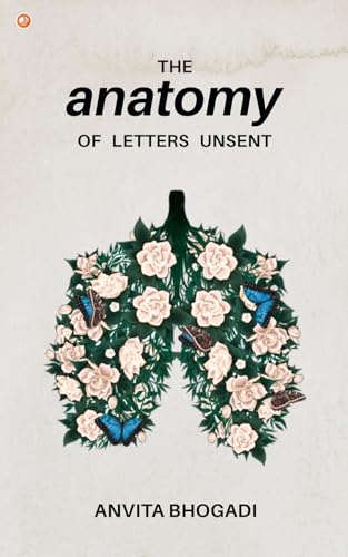 Anatomy of Letters Unsent Anatomy of Letters Unsent von OrangeBooks Publication