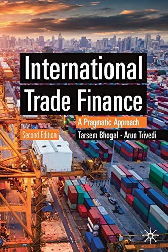 International Trade Finance: A Pragmatic Approach (Finance and Capital Markets Series) von MACMILLAN