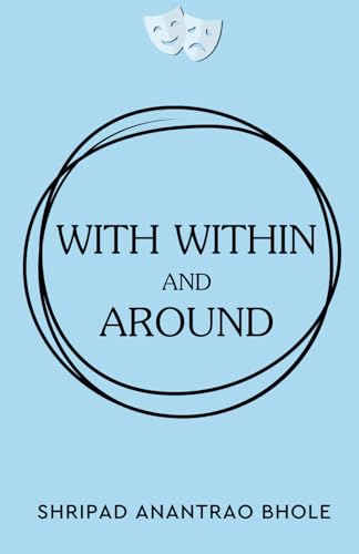 With Within And Around With Within And Around von White Falcon Publishing