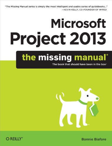 Microsoft Project 2013: The Missing Manual von O'Reilly Media