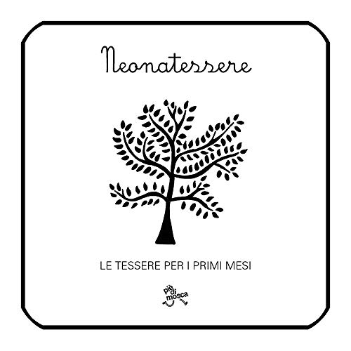 Neonatessere. Le tessere per i primi mesi (Strappi) von pièdimosca