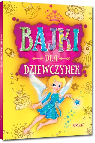 Bajki dla dziewczynek von Greg