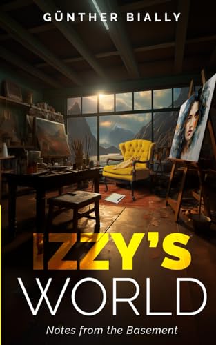 Izzy's World von Independently published