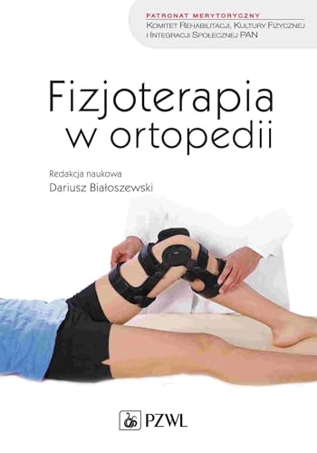 Fizjoterapia w ortopedii von PZWL