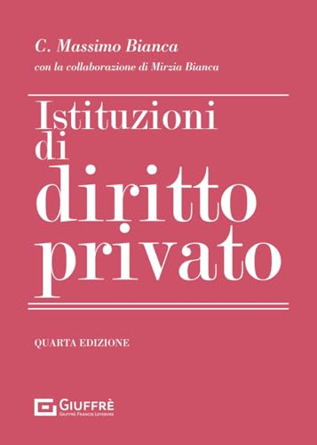Istituzioni di diritto privato Istituzioni di diritto privato von Giuffrè