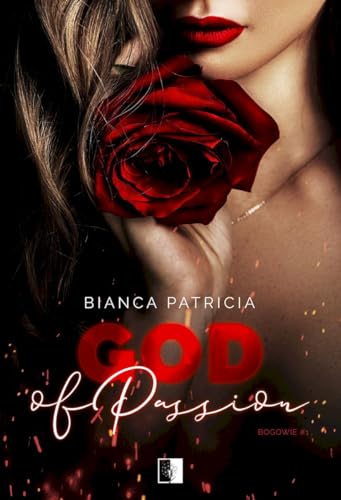 God of Passion: Bogowie #1 von NieZwykłe