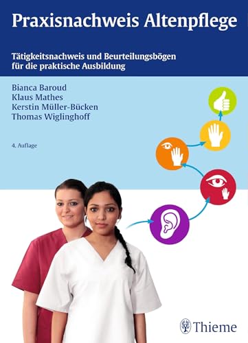 Praxisnachweis Altenpflege von Georg Thieme Verlag