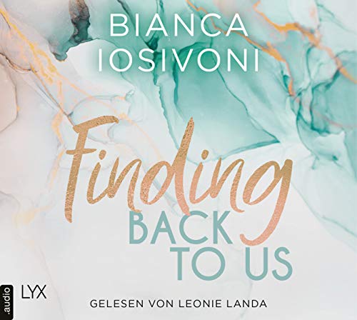 Finding Back to Us: . (Was auch immer geschieht, Band 1)