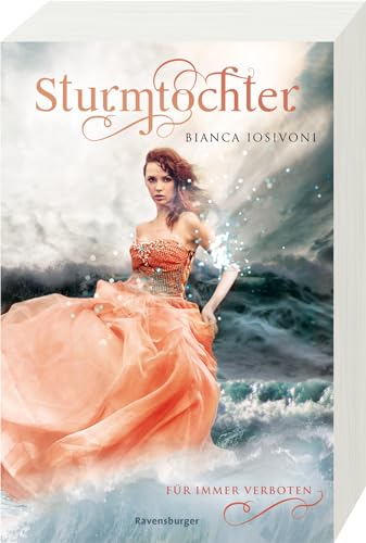 Sturmtochter, Band 1: Für immer verboten (Dramatische Romantasy mit Elemente-Magie von SPIEGEL-Bestsellerautorin Bianca Iosivoni) Sturmtochter, Band 1: Für immer verboten (Dramatische Romantasy mit Elemente-Magie von SPIEGEL-Bestsellerautorin Bianca Iosivoni)