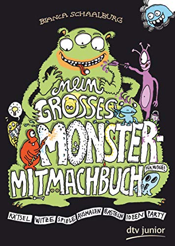 Mein großes Monster-Mitmachbuch: Rätsel, Witze, Spiele, Ausmale, Basteln, Ideen, Party