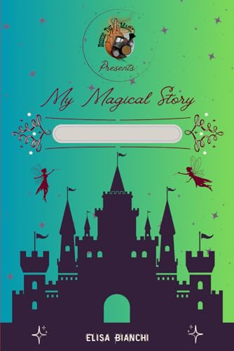 My Magical Story: Varca i cancelli di Disneyland Paris ed apri il libro interattivo per sentirti il protagonista di un'avventura incredibile mai ... a trovare tutta la magia nascosta nel parco? von Independently published