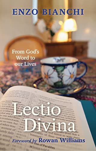 Lectio Divina: From God's Word to Our Lives von SPCK