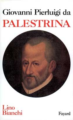 Giovanni Pierluigi da Palestrina von FAYARD
