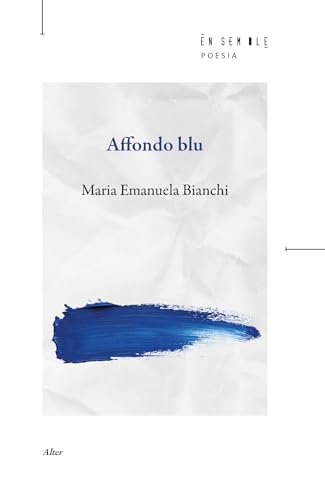 Affondo blu von Ensemble